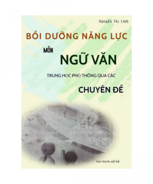 bồi dưỡng năng lực môn ngữ văn thpt